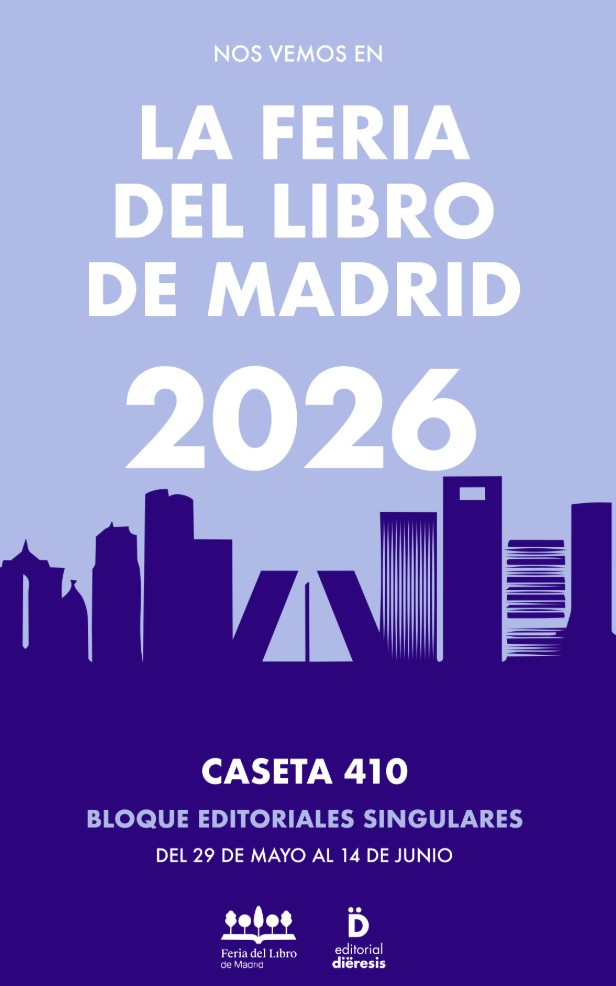 Feria del Libro de Madrid 2026: Ubicación y firmas de Editorial Diéresis