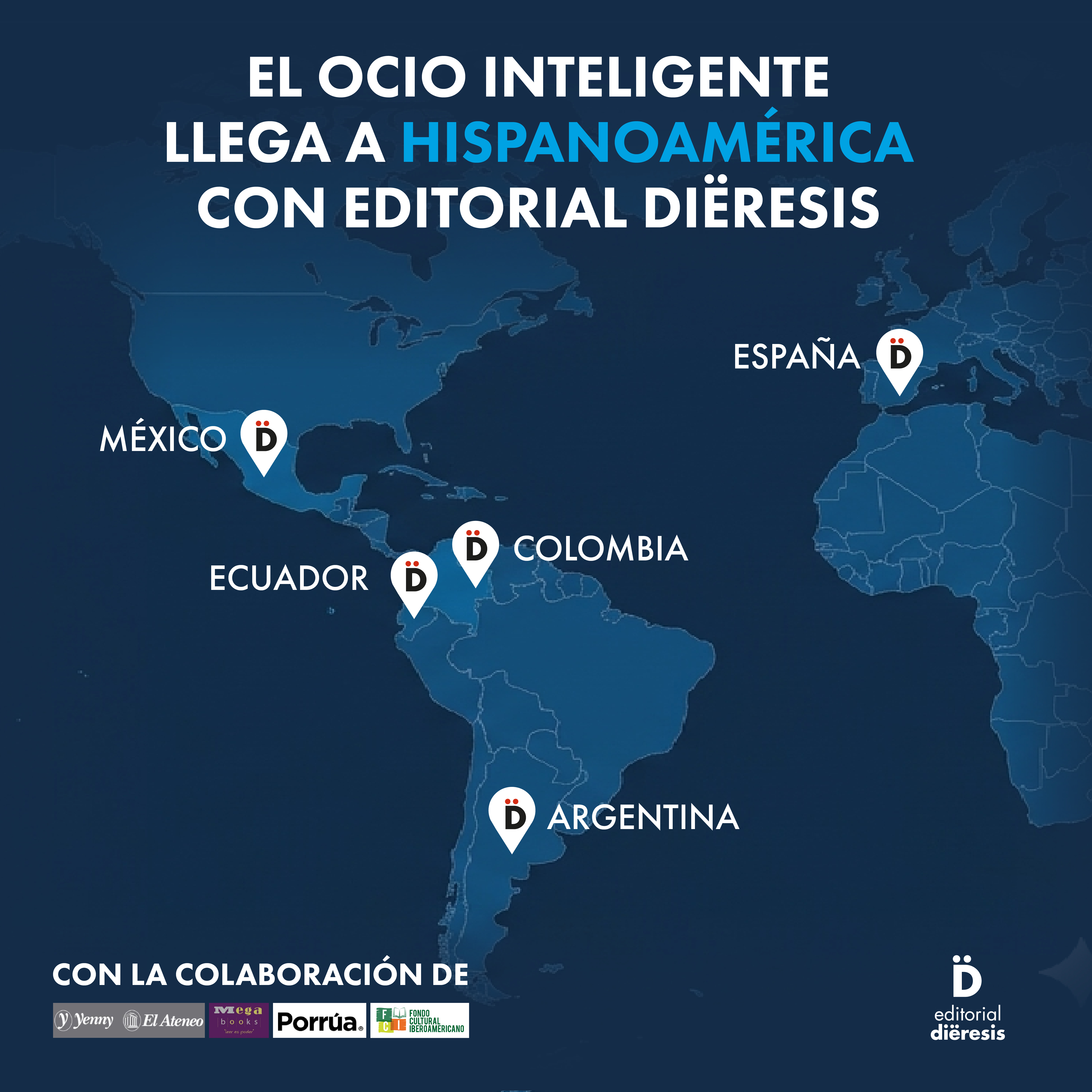 Nuevos horizontes en Hispanoamérica para los libros y autores de Diëresis